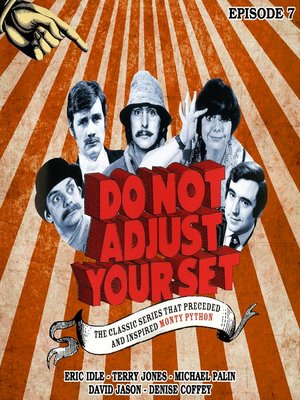 cover image of Do Not Adjust Your Set: Volume 7